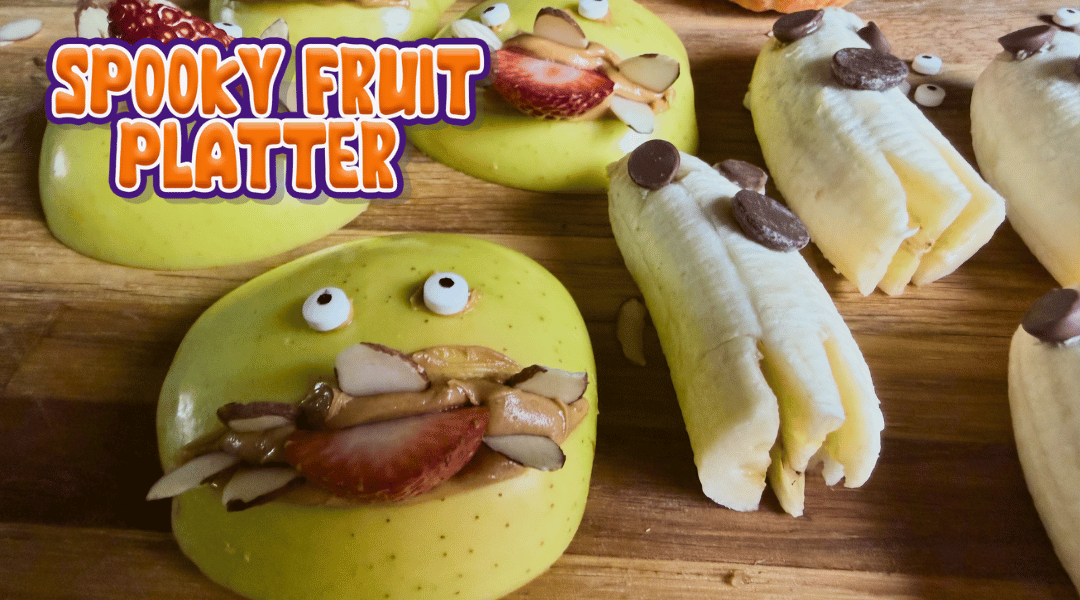 SPOOKY FRUIT PLATTER